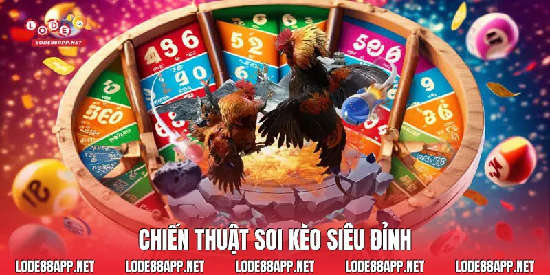 Chiến thuật soi kèo siêu đỉnh